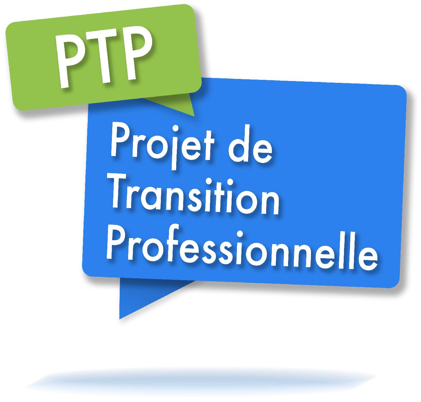 Projet de transition professionnelle -PTP